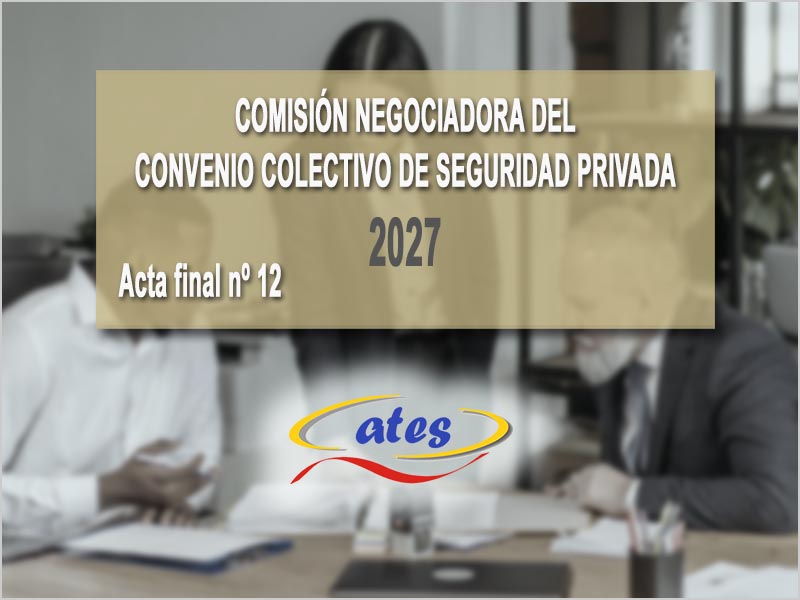Convenio Colectivo 2027, acta final nº 12
