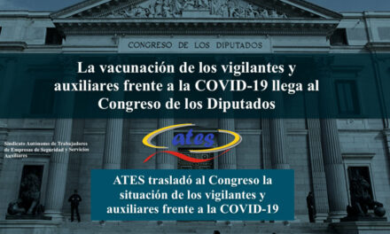La vacunación de los vigilantes y auxiliares frente a la COVID-19 llega al Congreso