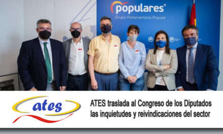 ATES traslada al Congreso de los Diputados las inquietudes y reivindicaciones del sector