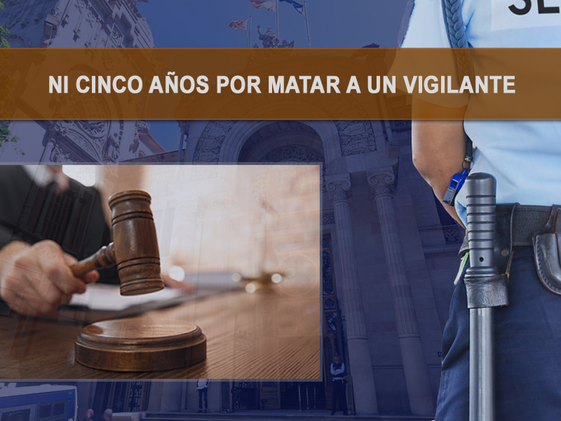 Condena Muerte Vigilante