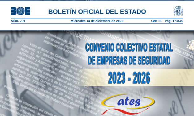 Publicación en el BOE del Convenio de seguridad 2023-2026