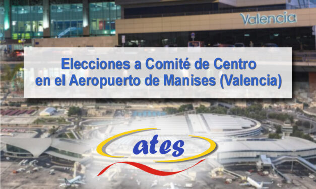 Elecciones a Comité de Centro en el Aeropuerto de Valencia