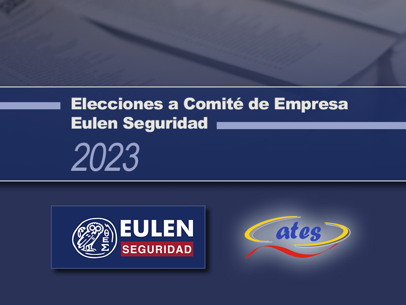 Elecciones de Comité de Empresa en Eulen Seguridad Madrid