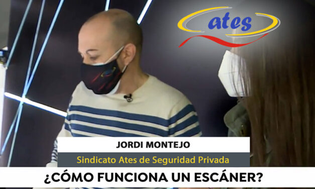 SINDICATO ATES EXPLICA EL FUNCIONAMIENTO DE UN ESCÁNER