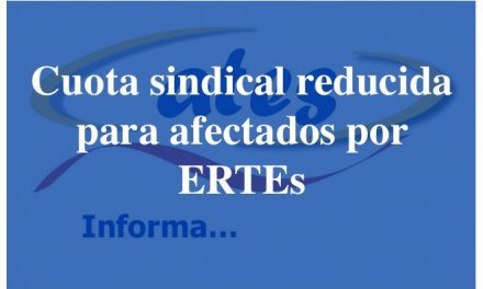 Cuota sindical reducida por ERTEs