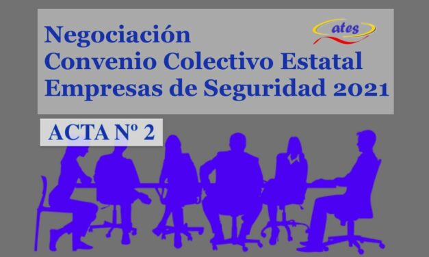 Publicada el acta nº 2 de la negociación del Convenio Colectivo Estatal, no esperábamos nada diferente a lo sucedido en otros convenios