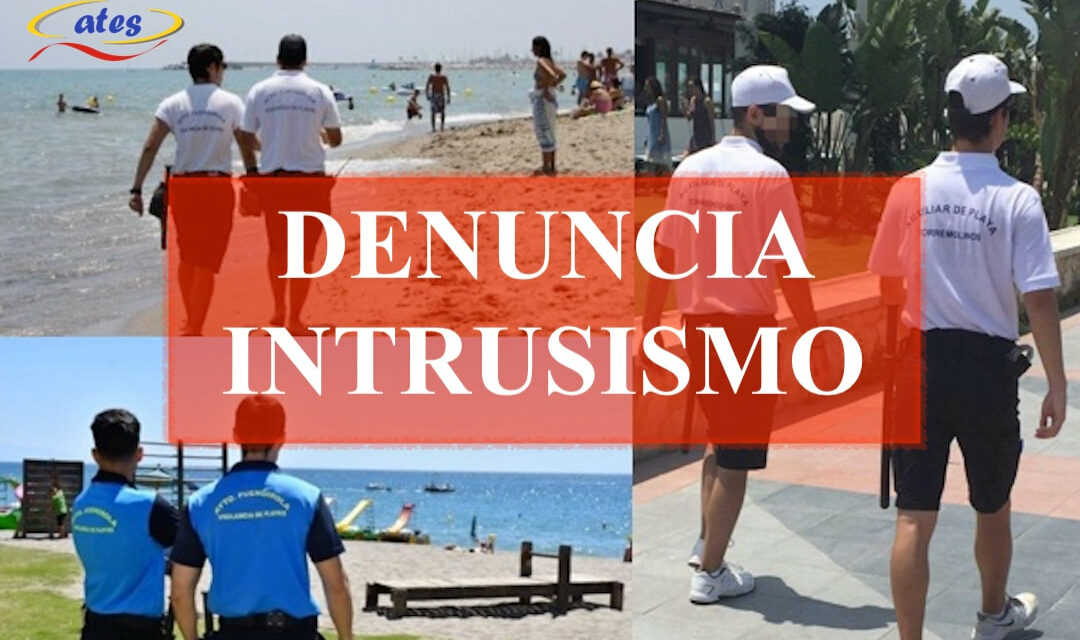 ATES denuncia intrusismo en las playas ante la Unidad Central de Seguridad Privada