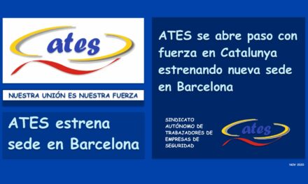 ATES se abre paso con fuerza en Catalunya estrenando nueva sede en Barcelona